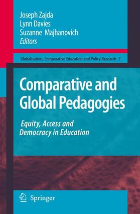 Zajda / Davies / Majhanovich |  Comparative and Global Pedagogies | Buch |  Sack Fachmedien
