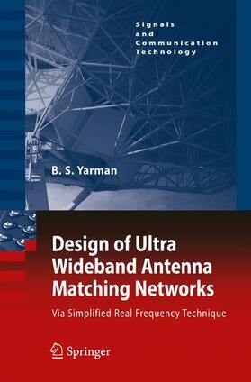 Yarman |  Design of Ultra Wideband Antenna Matching Networks | Buch |  Sack Fachmedien