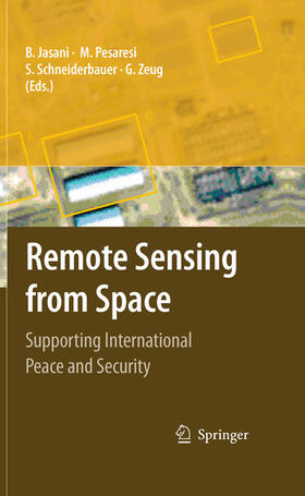 Jasani / Pesaresi / Schneiderbauer |  Remote Sensing from Space | eBook | Sack Fachmedien