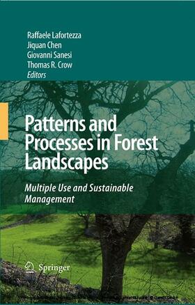 Lafortezza / Chen / Sanesi |  Patterns and Processes in Forest Landscapes | eBook | Sack Fachmedien