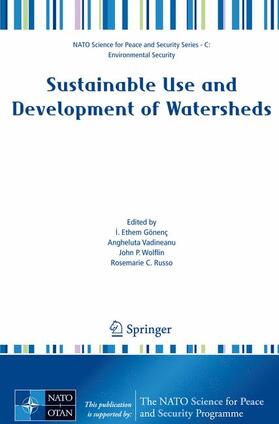 Gönenç / Russo / Vadineanu |  Sustainable Use and Development of Watersheds | Buch |  Sack Fachmedien