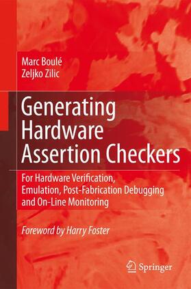 Boulé / Zilic |  Generating Hardware Assertion Checkers | Buch |  Sack Fachmedien
