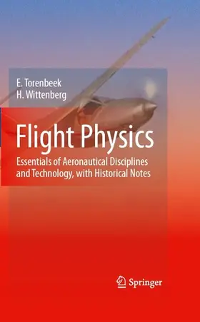 Torenbeek / Wittenberg |  Flight Physics | eBook | Sack Fachmedien