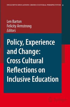 Barton / Armstrong |  Policy, Experience and Change: Cross-Cultural Reflections on Inclusive Education | Buch |  Sack Fachmedien