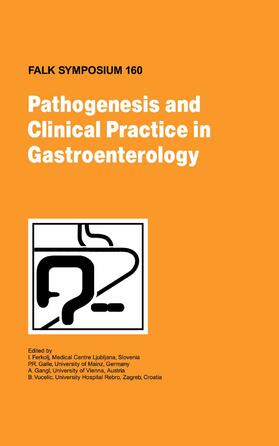 Ferkolj / Galle / Gangl |  Pathogenesis and Clinical Practice in Gastroenterology | eBook | Sack Fachmedien