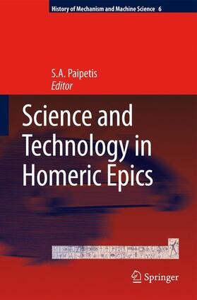 Paipetis |  Science and Technology in Homeric Epics | Buch |  Sack Fachmedien