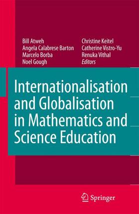 Atweh / Calabrese Barton / Borba |  Internationalisation and Globalisation in Mathematics and Science Education | Buch |  Sack Fachmedien