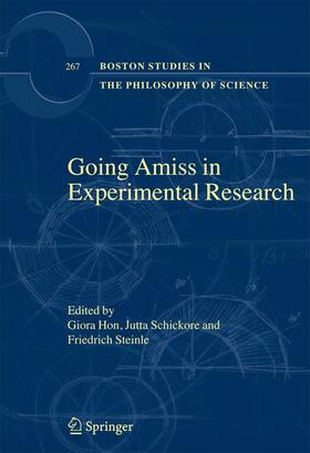 Hon / Schickore / Steinle |  Going Amiss in Experimental Research | Buch |  Sack Fachmedien