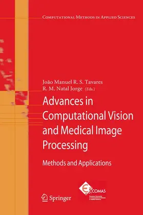 Tavares / Jorge |  Advances in Computational Vision and Medical Image Processing | Buch |  Sack Fachmedien