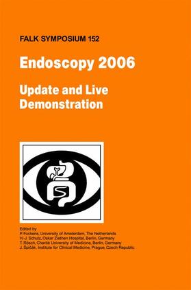 Fockens / Rösch / Schulz |  Endoscopy 2006 - Update and Live Demonstration | Buch |  Sack Fachmedien