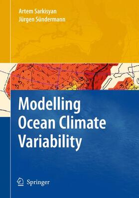 Sündermann / Sarkisyan |  Modelling Ocean Climate Variability | Buch |  Sack Fachmedien