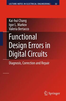 Chang / Markov / Bertacco |  Functional Design Errors in Digital Circuits | Buch |  Sack Fachmedien