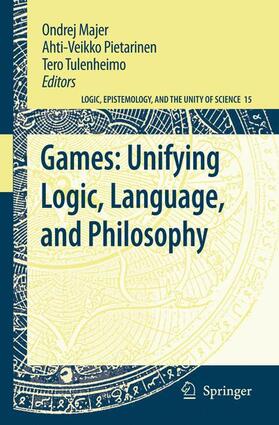 Majer / Pietarinen / Tulenheimo |  Games: Unifying Logic, Language, and Philosophy | Buch |  Sack Fachmedien