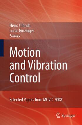 Ginzinger / Ulbrich |  Motion and Vibration Control | Buch |  Sack Fachmedien