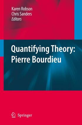 Robson / Sanders |  Quantifying Theory: Pierre Bourdieu | Buch |  Sack Fachmedien