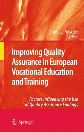 Visscher |  Improving Quality Assurance in European Vocational Education and Training | Buch |  Sack Fachmedien