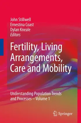 Stillwell / Coast / Kneale |  Fertility, Living Arrangements, Care and Mobility | Buch |  Sack Fachmedien