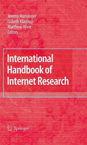Hunsinger / Klastrup / Allen |  International Handbook of Internet Research | eBook | Sack Fachmedien