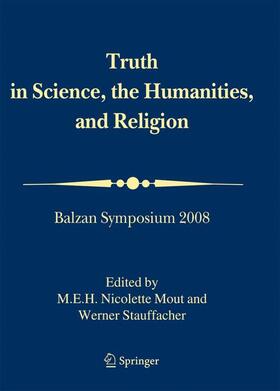 International Balzan Foundation |  Truth in Science, the Humanities and Religion | Buch |  Sack Fachmedien