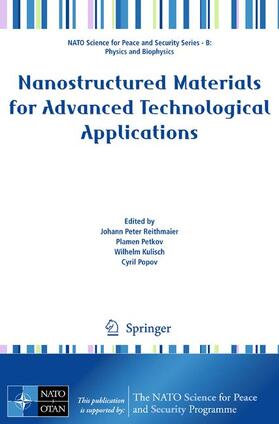Reithmaier / Petkov / Kulisch |  Nanostructured Materials for Advanced Technological Applications | Buch |  Sack Fachmedien
