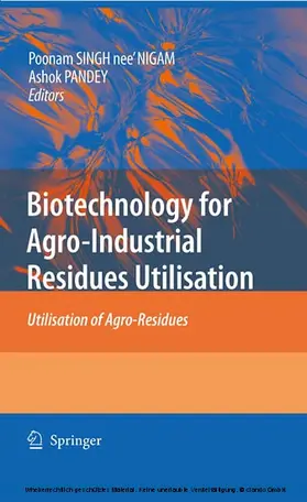 Singh-Nee Nigam / Pandey |  Biotechnology for Agro-Industrial Residues Utilisation | eBook | Sack Fachmedien