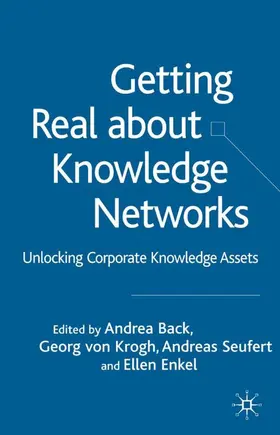 von Krogh / Back / Enkel |  Getting Real about Knowledge Networks | Buch |  Sack Fachmedien