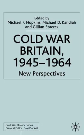 Hopkins / Kandiah / Staerck |  Cold War Britain | Buch |  Sack Fachmedien