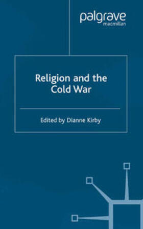 Kirby |  Religion and the Cold War | eBook | Sack Fachmedien