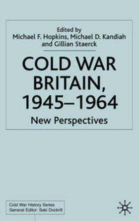 Hopkins / Kandiah / Staerck |  Cold War Britain | eBook | Sack Fachmedien