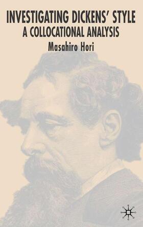 Hori |  Investigating Dickens' Style | Buch |  Sack Fachmedien