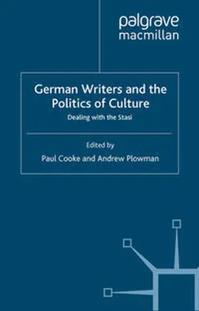 Cooke / Plowman |  German Writers and the Politics of Culture | eBook | Sack Fachmedien