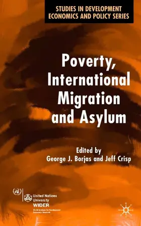 Borjas / Crisp |  Poverty, International Migration and Asylum | Buch |  Sack Fachmedien