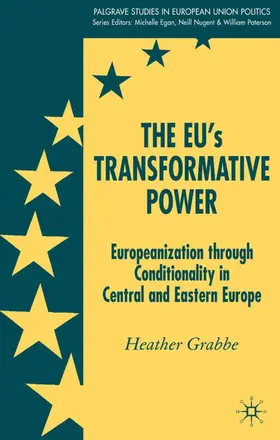 Grabbe |  The Eu's Transformative Power | Buch |  Sack Fachmedien