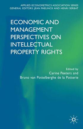 Peeters / Potterie / Loparo |  Economic and Management Perspectives on Intellectual Property Rights | Buch |  Sack Fachmedien