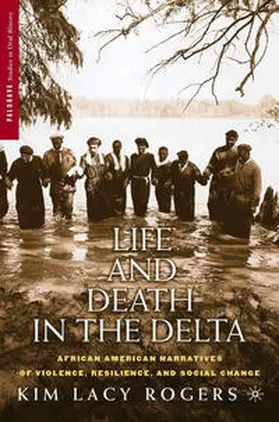 Rogers |  Life and Death in the Delta | Buch |  Sack Fachmedien