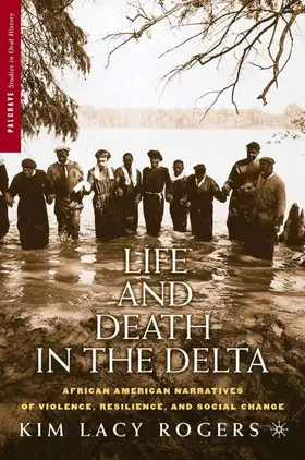 Rogers |  Life and Death in the Delta | Buch |  Sack Fachmedien