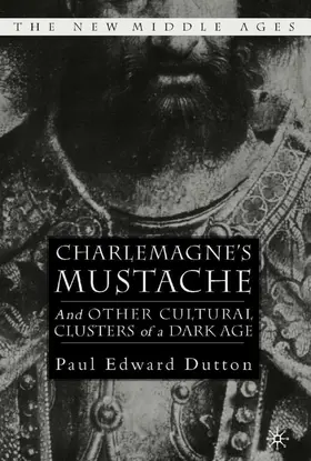 Dutton |  Charlemagne's Mustache | Buch |  Sack Fachmedien