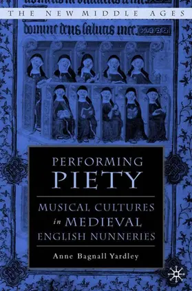 Yardley |  Performing Piety | Buch |  Sack Fachmedien