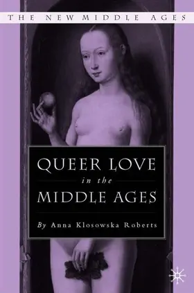 Loparo |  Queer Love in the Middle Ages | Buch |  Sack Fachmedien