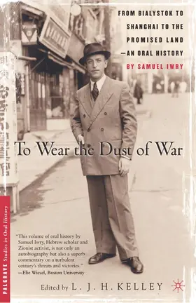 Iwry / Kelley | To Wear the Dust of War | Buch | 978-1-4039-6576-9 | sack.de