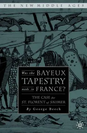 Beech |  Was the Bayeux Tapestry Made in France? | Buch |  Sack Fachmedien