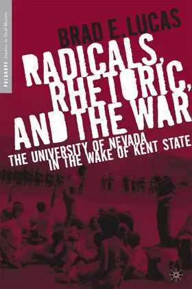 Lucas | Radicals, Rhetoric, and the War | Buch | 978-1-4039-6874-6 | sack.de