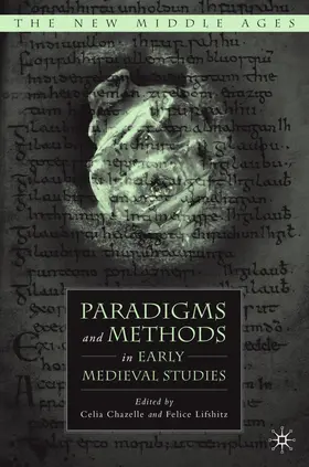 Chazelle / Lifshitz |  Paradigms and Methods in Early Medieval Studies | Buch |  Sack Fachmedien