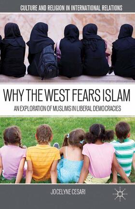 Cesari |  Why the West Fears Islam | Buch |  Sack Fachmedien