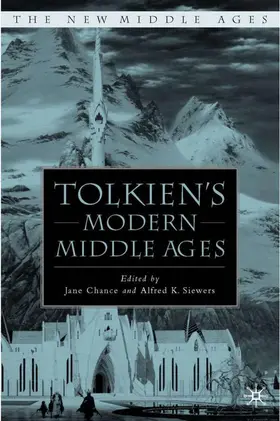 Chance / Siewers |  Tolkien's Modern Middle Ages | Buch |  Sack Fachmedien