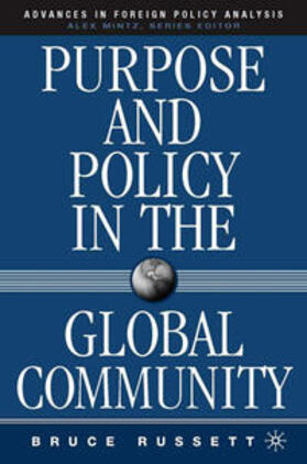 Russett |  Purpose and Policy in the Global Community | Buch |  Sack Fachmedien