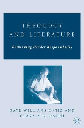 Ortiz / Joseph |  Theology and Literature: Rethinking Reader Responsibility | Buch |  Sack Fachmedien