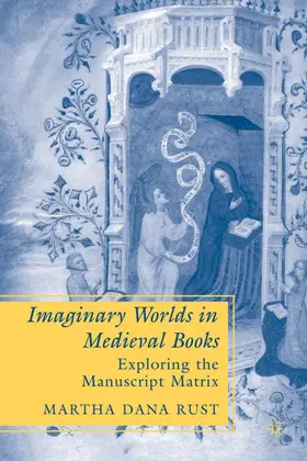 Rust |  Imaginary Worlds in Medieval Books | Buch |  Sack Fachmedien