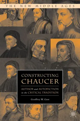 Gust |  Constructing Chaucer | Buch |  Sack Fachmedien