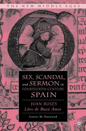 Haywood |  Sex, Scandal, and Sermon in Fourteenth-Century Spain | Buch |  Sack Fachmedien